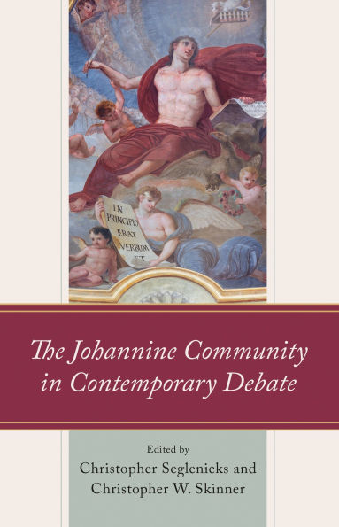 The Johannine Community in Contemporary Debate