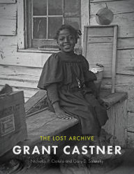 Title: Grant Castner: The Lost Archive, Author: Nicholas P. Ciotola