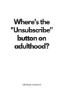Adulting Notebook: Where's the