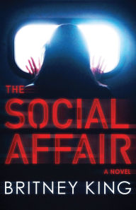 Title: The Social Affair, Author: Britney King
