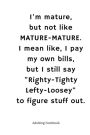 Adulting Notebook: I'm mature, but...: Adulting Notebook