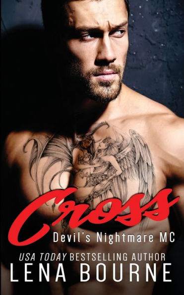 Cross: Devil's Nightmare MC, Book 1