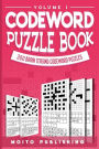 Codeword Puzzle Book: 300 Brain Teasing Codeword Puzzles Volume 1