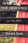 The Deserter and Other Stories