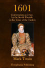 1601: Conversation as it was by the Social Fireside in the Time of the Tudors