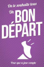 Bon Depart: Livre a ecrire