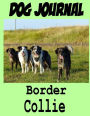 Dog Journal Border Collie