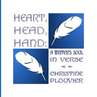 Title: Heart, Head, Hand: A Writer's Soul in Verse, Author: Christine Plouvier