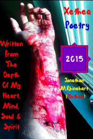 Title: Xethea Poetry -2015 ver.2, Author: Jonathan M Rhinehart