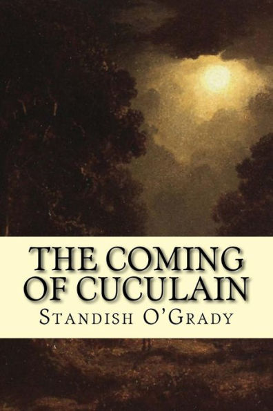 The Coming of Cuculain