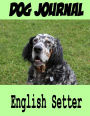 Dog Journal English Setter