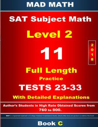 Title: 2018 SAT Math Level 2 Book C Tests 23-33, Author: John Su