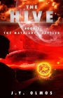 The Matriarch Settled: The Hive, Book 2