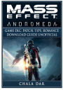 Mass Effect Andromeda Game DLC, Patch, Tips, Romance, Download Guide Unofficial