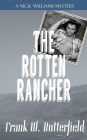 The Rotten Rancher