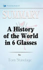 Summary: A History of the World in 6 Glasses