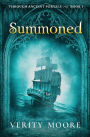 Summoned (Through Ancient Portals, Book 1)