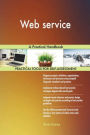 Web service: A Practical Handbook