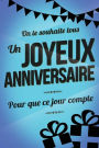Joyeux Anniversaire - Bleu: Livre a ecrire