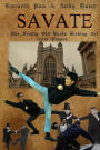Savate - The Deadly Old Boots Kicking Art from France: French Style of Kickboxing also Known as La Boxe Francaise