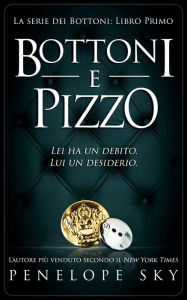 Title: Bottoni e Pizzo, Author: Penelope Sky