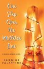 One Step Over the Mistletoe Line