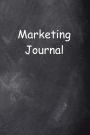 Marketing Journal Chalkboard Design: (Notebook, Diary, Blank Book)