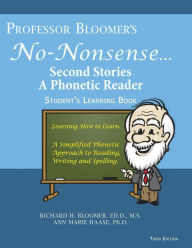 Title: Professor Bloomer's No-Nonsense: Second Stories: Student's Learning Book, Author: Ann Marie Bernazza Haase