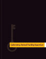 Laboratory Animal Facility Supervisor Work Log: Work Journal, Work Diary, Log - 131 pages, 8.5 x 11 inches