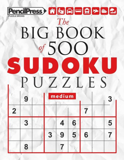 The Big Book Of 500 Sudoku Puzzles Expert With Answers By Sudoku Puzzle Books Paperback Barnes Noble