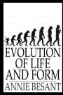Evolution of Life and Form