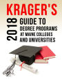 Krager's Guide to Degree Programs at Maine Colleges & Universities (2018)