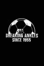 Breaking Ankles Since 1955: Soccer Player Notebooks