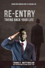 Taking Back Your Life: Transition from Military to Civilian Life