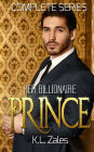 Her Billionaire Prince (Complete Series)