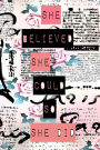 She Believed She Could So She Did: 6 x 9 Lined/Ruled Notebook (Inspirational Journals)