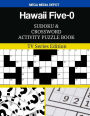 Hawaii Five-0 Sudoku and Crossword Activity Puzzle Book: TV Series Edition