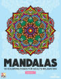 Mandalas 50 Coloring Pages For Adults Relaxation Vol.7