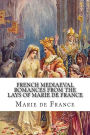French Mediaeval Romances from the Lays of Marie de France