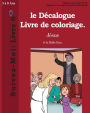 Le Décalogue Livre de Coloriage