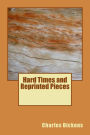Hard Times and Reprinted Pieces