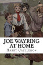 Joe Wayring at Home