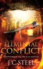 Elemental Conflict: Independence: the price of survival