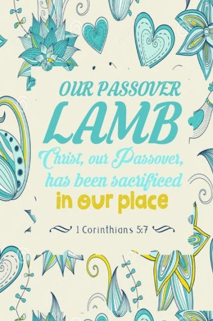 1-corinthians-5-7-our-passover-lamb-bible-verse-quote-cover