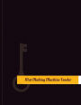 Mat Making Machine Tender Work Log: Work Journal, Work Diary, Log - 131 pages, 8.5 x 11 inches