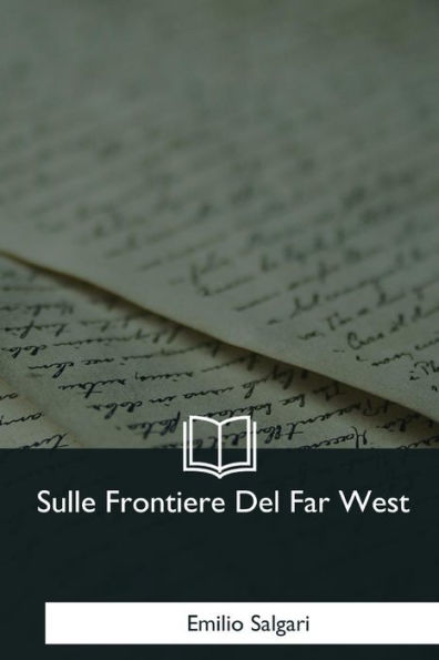 Sulle Frontiere Del Far West