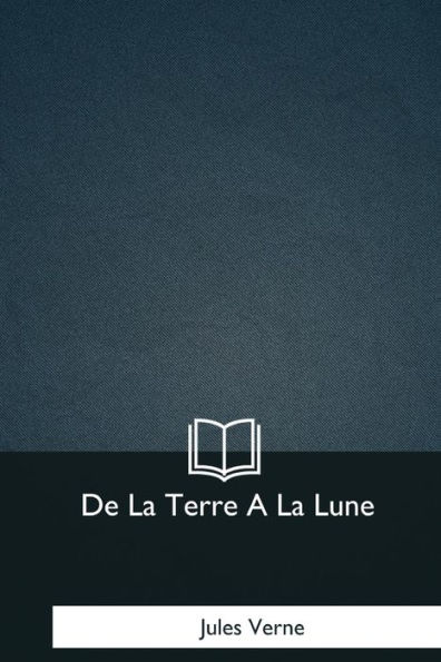 De La Terre A La Lune