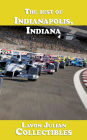 The best of Indianapolis, Indiana