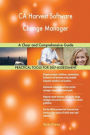 CA Harvest Software Change Manager: A Clear and Comprehensive Guide