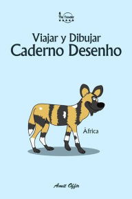 Title: Caderno Desenho: Viajar e Desenhar: África, Author: Amit Offir